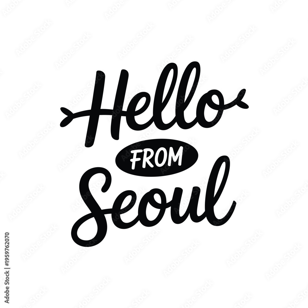 Fototapeta premium A stylish black and white graphic displaying the greeting hello from seoul