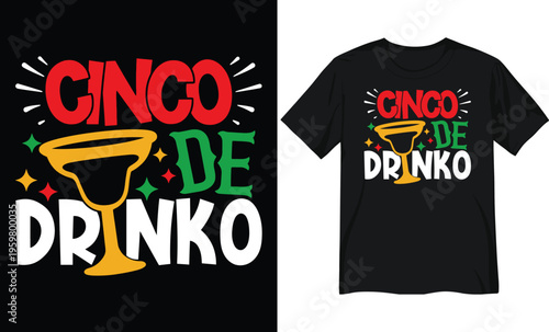 Cinco de Drinko Festive Typography with Margarita Glass Illustration