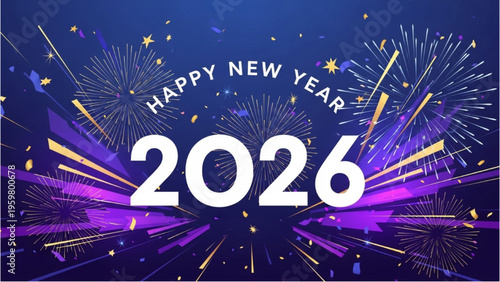 Happy New Year 2026 Celebration with Fireworks and Confetti Display