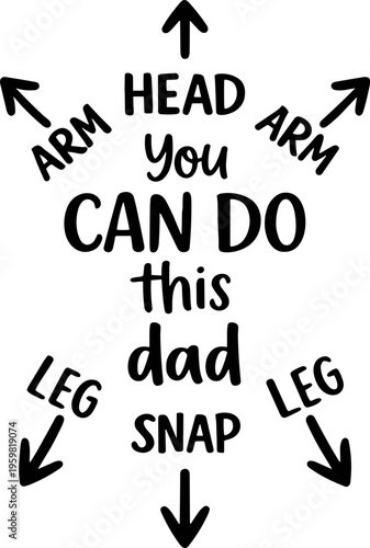 You Can Do It Dad Svg, Newborn Bodysuit Instruction Svg
