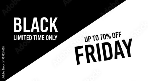Black Friday promotional banner template with diagonal split design advertising limited time only offers and up to seventy percent off discounts.