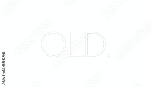 Minimalist White Text "OLD." with a Dot, Clean Design
