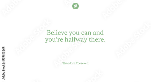 Inspirational Quote on White Background.