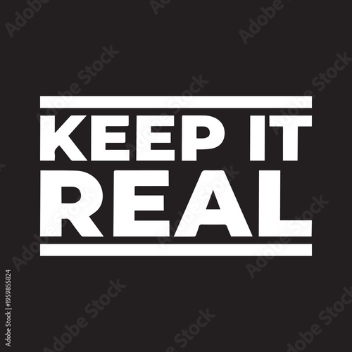 ai177383155430_Keep It Real.eps