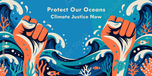 A vibrant illustration of two fists emerging from the ocean, symbolizing the fight for climate justice and ocean protection.