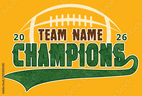 (Team Name) Football Champions - 2026
