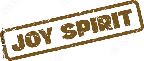 A textured brown rubber stamp impression displaying the positive phrase Joy Spirit for uplifting feelings