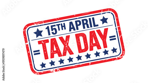 Tax day stamp design with fifteenth April date vintage rubber stamp style typography financial deadline concept accounting payment illustration