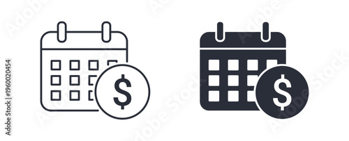 Payment schedule icons, calendar with dollar symbol, billing date and financial planning icon in line and silhouette style, vector illustration