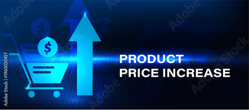 Product price increase concept with rising cost graph and inflation icon. Economic trend showing price growth, market impact and business cost escalation.