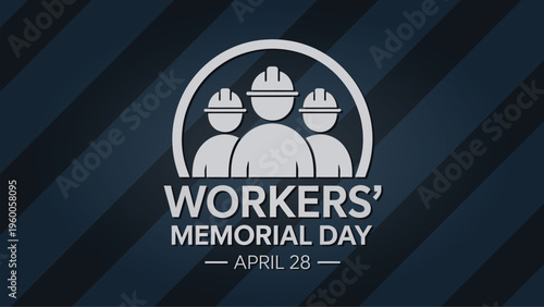 Workers Memorial Day April 28 Commemoration Banner with Construction Safety Helmet Icons and Professional Industrial Blue Background Design
