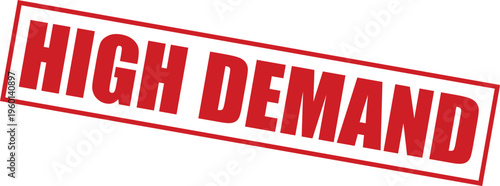 High demand red stamp on with bold text