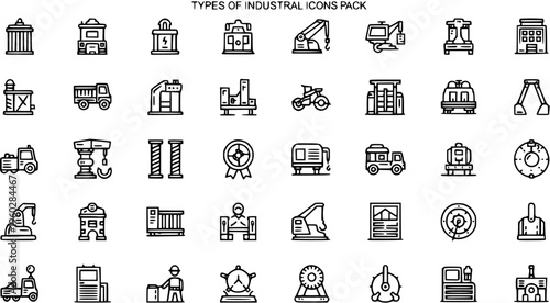 Types of Industrial Line Icons Pack: Manufacturing, Construction, Heavy Machinery  Logistics Vector Set