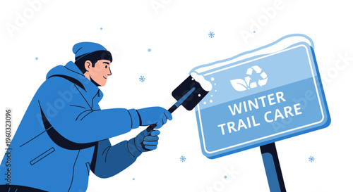 Man Cleaning Snow Off Winter Trail Care Sign In Snowy Weather