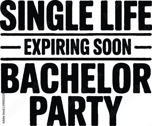 Bachelor Party Squad Funny Groom Crew T-Shirt Design