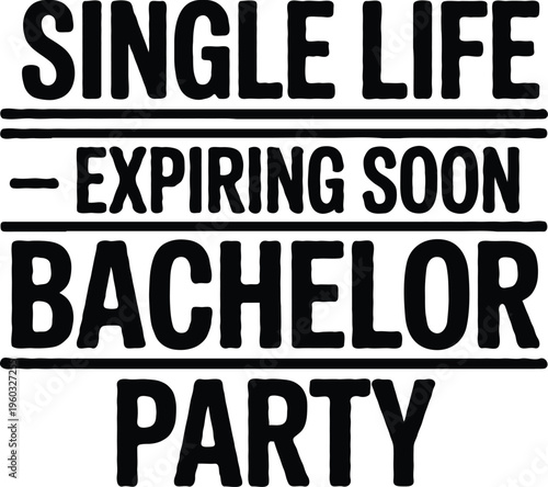 Bachelor Party Squad Funny Groom Crew T-Shirt Design