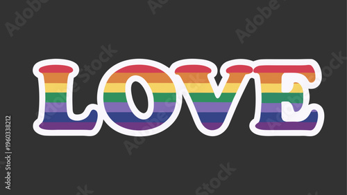 The word love written in bold letters filled with the classic rainbow colors of pride flag theme Vector