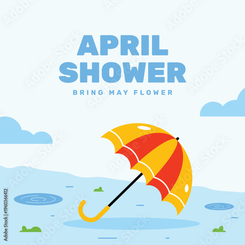 April showers bring May flowers with flowers, umbrella, and raindrops
