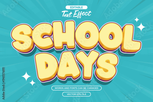 School days editable text effect with cartoon text style and with comic background