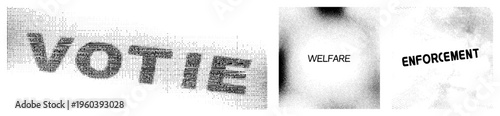 Dot matrix rendered political slogans, typographic protest phrases, messaging, halftone print style, black text on neutral background.