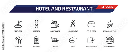 hotel and restaurant outline icon set. 12 linear vector for ui, web and mobile. thin line spaghetti, lobster, receptionist and more icons.
