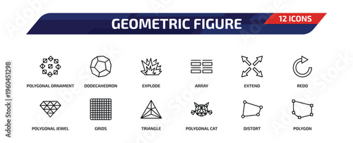 geometric figure outline icon set. 12 linear vector for ui, web and mobile. thin line polygonal ornament, dodecahedron, explode and more icons.