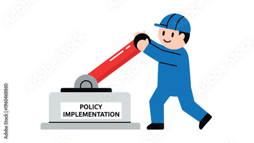 Worker pulling 'POLICY IMPLEMENTATION' lever, symbolizing activation and control of new strategies