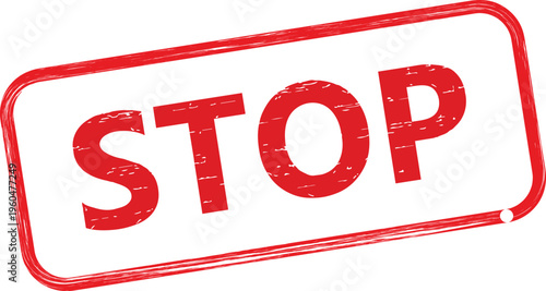 red stop stamp grunge rubber stamp effect distressed text warning label