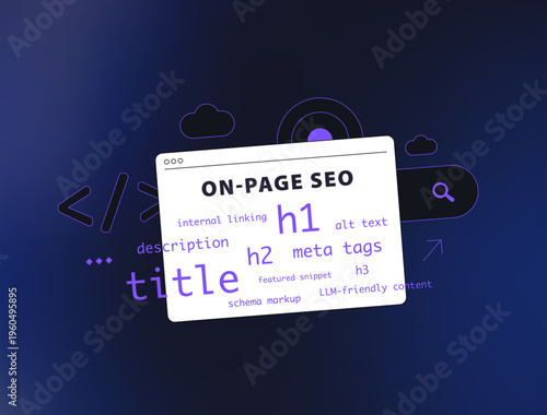 Technical SEO on-page elements - clean interface with title, h1, h2 tags, schema markup and internal linking forming. On-page seo structure for better search performance vector illustration