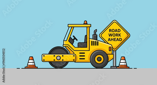Yellow Steamroller Machine With Road Work Ahead Sign And Traffic Cones