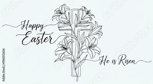 Easter floral cross with 'happy easter he is risen' text black line art on white background religious holiday symbol