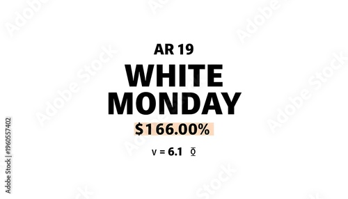 A promotional advertisement for White Monday with a discount offer