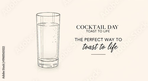 Glass of clear cocktail drink on light background with cocktail day text perfect for toast to life