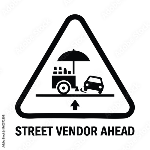 Street vendor ahead sign, warning drivers about vendor carts.