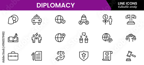 The diplomacy outline icon set comprises spoken and written communication, leaders, diplomats, the international system, and foreign policy. Editable stroke outline icon.