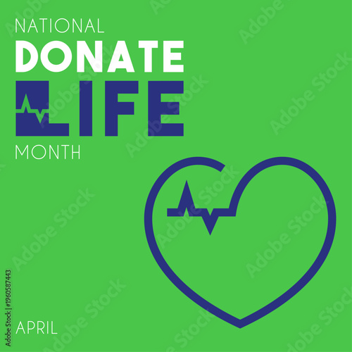 National Donate Life Month Vector Illustration with Heart Line Icon and Heartbeat Pulse on Green Background.
