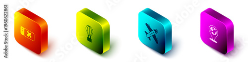 Set Isometric Airline ticket, Hot air balloon, Plane and Location the globe icon. Vector