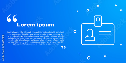 White line Identification badge icon isolated on blue background. It can be used for presentation, identity of the company, advertising. Vector