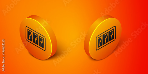 Isometric Slot machine with lucky sevens jackpot icon isolated on orange background. Orange circle button. Vector