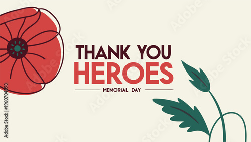 Memorial Day Thank You Heroes Poppy Flower Patriotic Vector Illustration