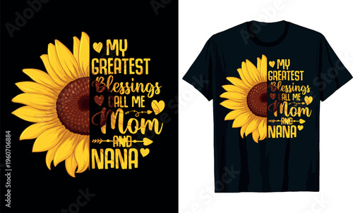My greatest blessings call me mom and nanar, mothers day t-shirt designs.