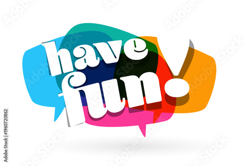 Have fun typography 