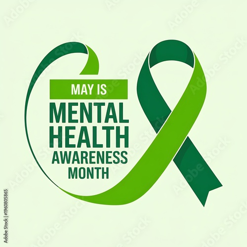May is mental health awareness month green ribbon forming heart shape promoting wellbeing and support campaign.