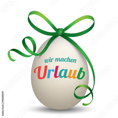 Osterei Wir machen Urlaub