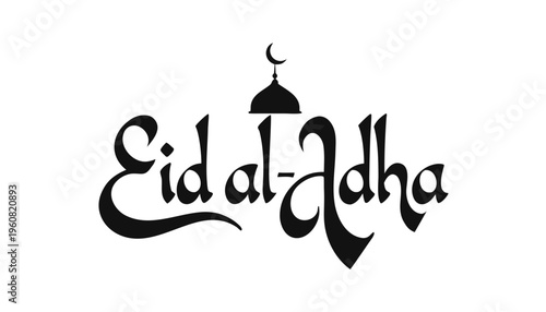 Eid al-Adha lettering in arabic calligraphy style with mosque silhouette, Islamic holiday greeting card, vector illustration isolated on white background, Concept Eid al-Adha, Eid al-Fitr.