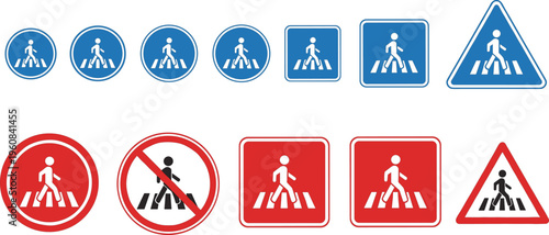 Pedestrian crossing traffic signs illustration, blue red variations, prohibition no crossing symbol, circular square triangular styles, road safety vector design artwork