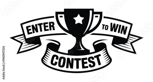 Contest Winner Trophy Icon with Enter to Win Banner Promotion Giveaway Sign Set