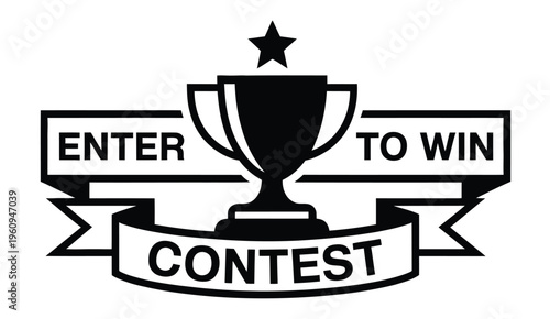 Trophy and Banner Enter to Win Contest Text Giveaway Competition Vector Illustration
