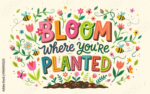 Colourful floral motivational quote illustration