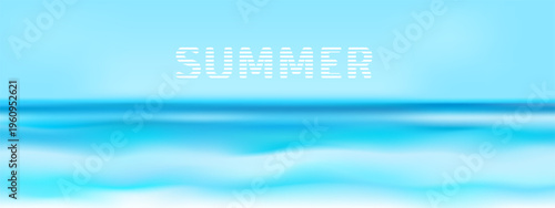 Sea view background. Blue sky, water, waves. Blurred sea landscape. Unfocused long horizontal summer day with ocean side, sea shore backdrop. 